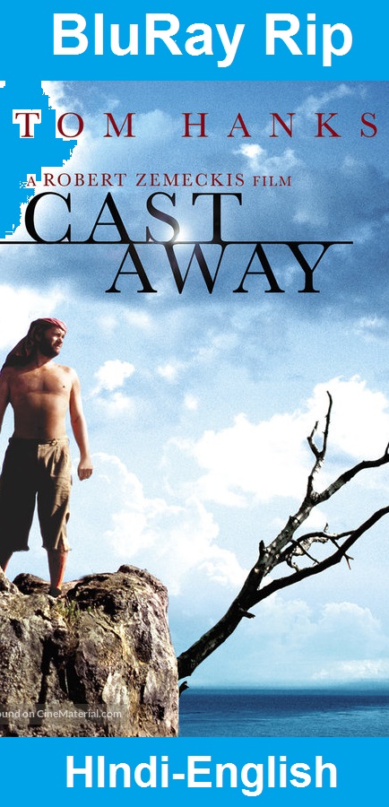 Cast Away (2000) BluRay 720p & 480p Dual Audio [English – Hindi] AAC x264 Esub Download | Watch Online