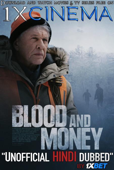 Blood and Money (2020) Dual Audio [Hindi (Unofficial Dubbed) + English (ORG)] Web-DL 720p [1XBET]