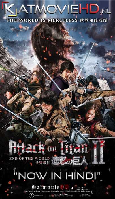 Attack on Titan – Part 2 End Of The World (2015) Hindi Dual-Audio BluRay 480p & 720p HD (Live Action Movie)