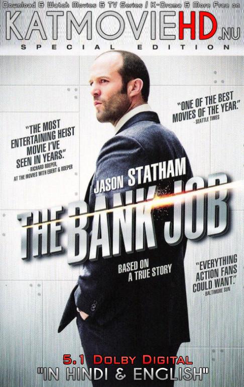The Bank Job 2008 [Hindi DD5.1 & English] BluRay 480p 720p 1080p Dual Audio x264 HD [Full Movie]