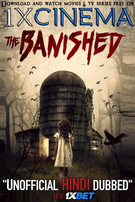 The Banished (2019) Dual Audio [Hindi (Unofficial Dubbed) + English (ORG)] Web-DL 720p [1XBET]