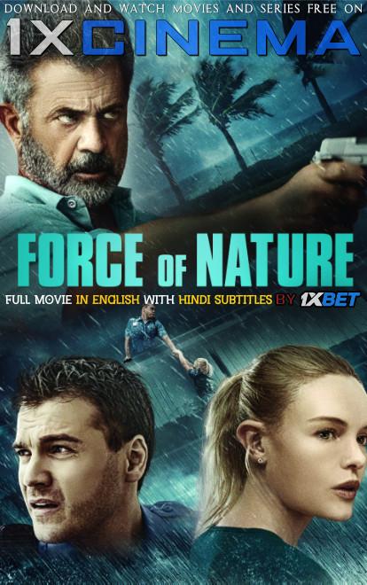 Force of Nature (2020) Full Movie [In English] With Hindi Subtitles| Web-DL 720p HD | 1XBET
