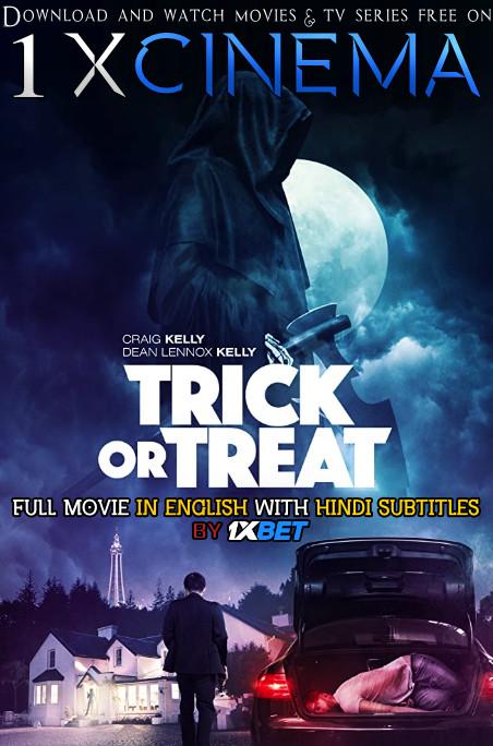 Trick or Treat (2019) Web-DL 720p HD Full Movie [In English] With Hindi Subtitles | 1XBET