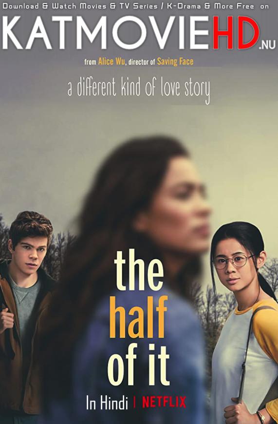 The Half of It (2020) Dual Audio [Hindi DD 5.1 + English] Web-DL 1080p 720p 480p [Netflix Movie]