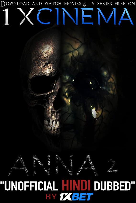 Anna 2 (2019) BluRay 720p Dual Audio [Hindi Dubbed (Unofficial VO) + English (ORG)] [Full Movie]