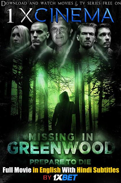 Missing in Greenwood (2020) Full Movie [In English] With Hindi Subtitles | Web-DL 720p | 1XBET