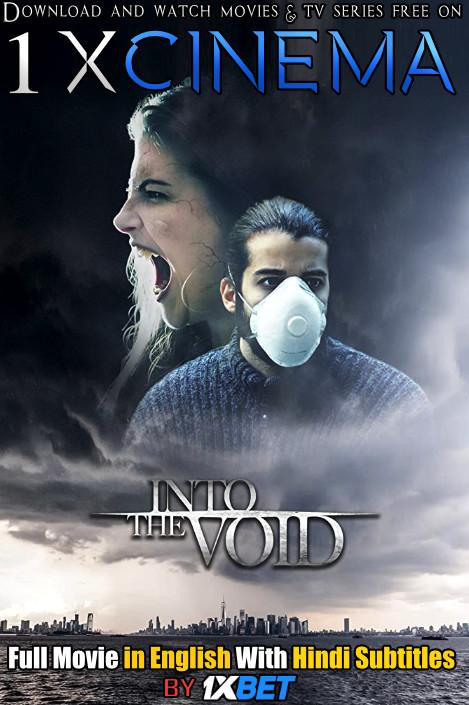 Into the Void (2019) Full Movie [In English] With Hindi Subtitles | Web-DL 720p | 1XBET