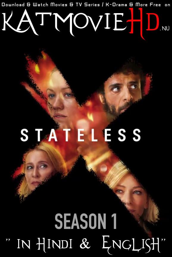 Stateless (Season 1) [Hindi 5.1 DD + English] Dual Audio | All Episodes 1-6 | WEB-DL 720p/ 480p [NF TV Series]