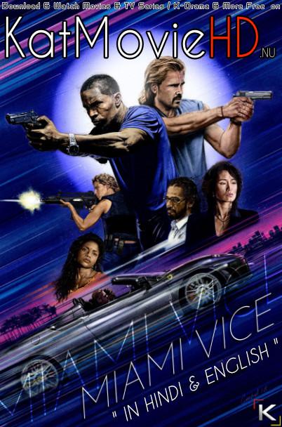 Miami Vice (2006) Unrated Dual Audio [Hindi + English] Blu-Ray 1080p 720p 480p [HD]