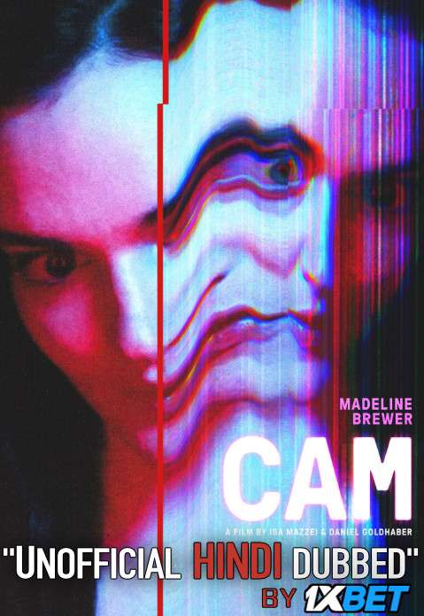Cam (2018) Hindi (Unofficial Dubbed) + English (ORG) [Dual Audio] WebRip 720p [1XBET]