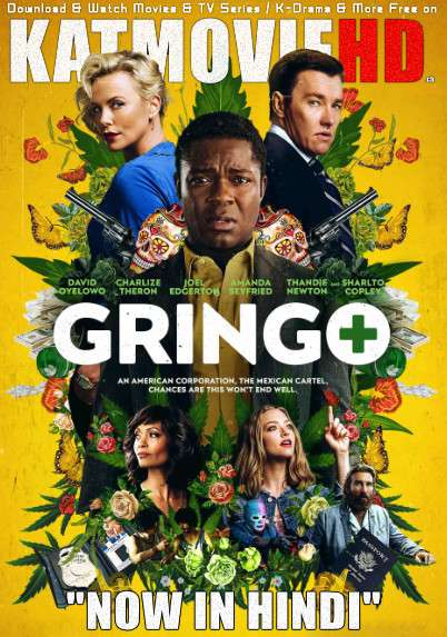 Gringo (2018) Dual Audio [Hindi (ORG) + English] BluRay 1080p 720p 480p [Full Movie]