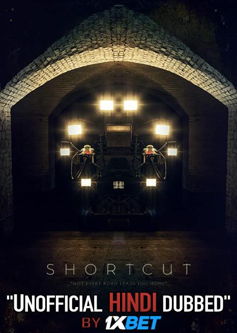 Shortcut (2020) Hindi (Unofficial Dubbed) + English (ORG) [Dual Audio] WebRip 720p [1XBET]