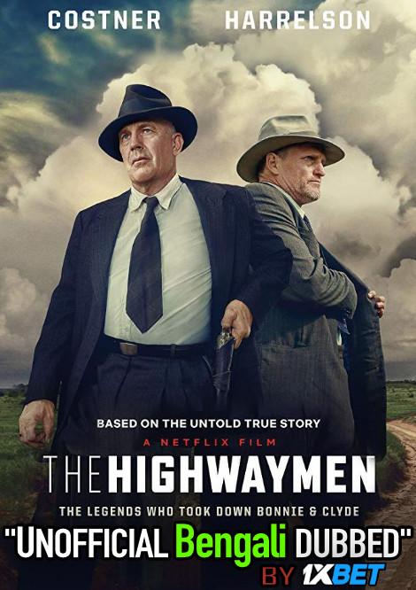 The Highwaymen (2019) Bengali Dubbed (Unofficial VO) WEBRip 720p [Full Movie] 1XBET