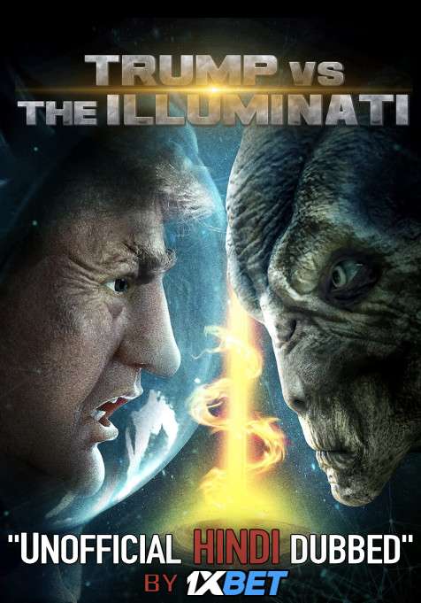 Trump vs the Illuminati (2020) Hindi (Unofficial Dubbed) + English [Dual Audio] WebRip 720p [1XBET]