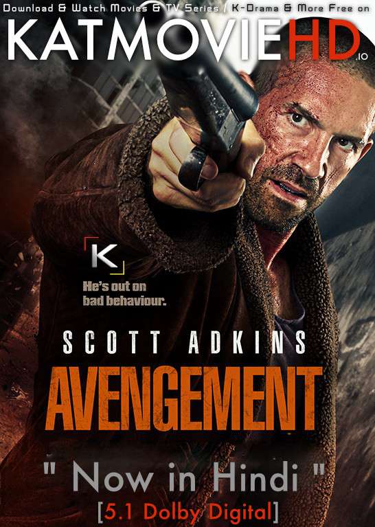Avengement (2019) Dual Audio [Hindi DD 5.1 + English] BluRay 1080p 720p 480p [HD] x264 | HEVC