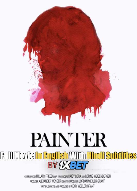 Painter (2020) Full Movie [In English] With Hindi Subtitles [Web-DL 720p HD]