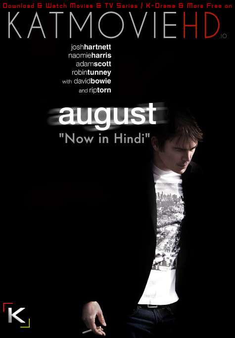 August (2008) Dual Audio [Hindi Dubbed & English] WEBRip 720p 480p [Full Movie]