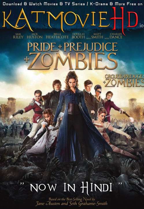 Pride and Prejudice and Zombies (2016) Hindi Dub (2.0 ORG) [Dual Audio] BluRay 1080p 720p 480p [HD]