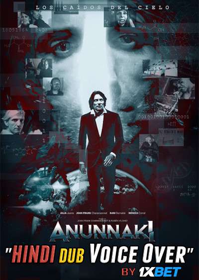Anunnaki The fallen of the sky (2018) Hindi (Voice over) Dubbed + Spanish [Dual Audio] WebRip 720p [1XBET]